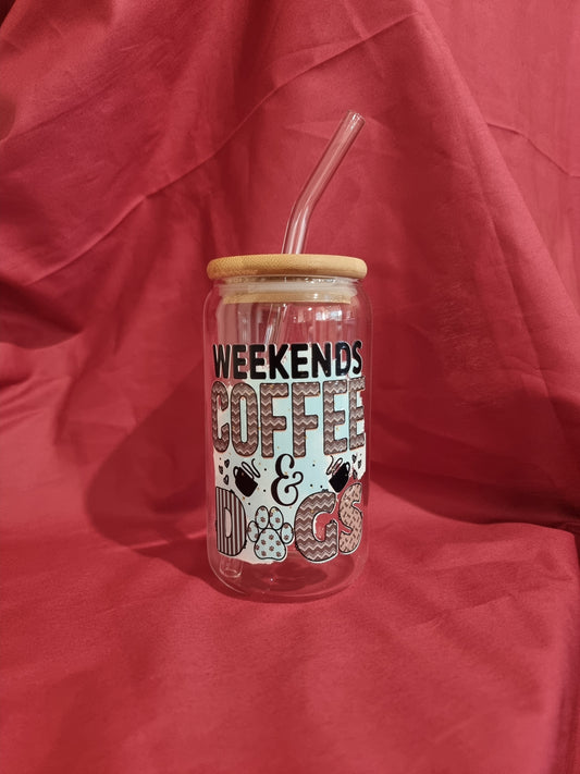 Glass Tumbler - Weekends Coffee Dogs